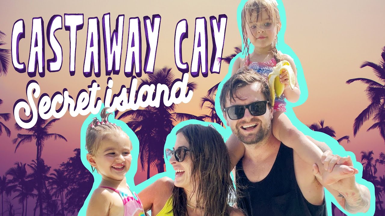 Castaway Cay - Secret Island