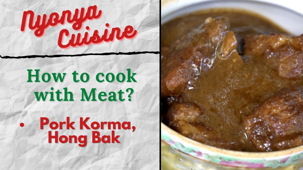 Hong Bak | Babi Pongteh | Aromatic Stew Pork - Nyonya Pearly Kee