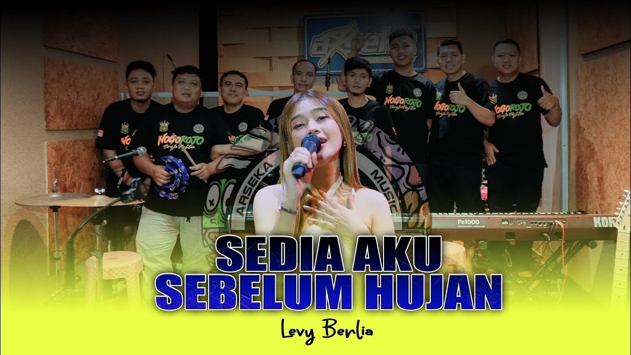 SEDIA AKU SEBELUM HUJAN  - LEVY BERLIA || ARSEKA OFFICIAL LIVE MUSIC