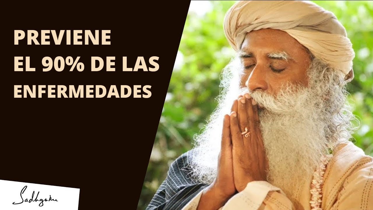 Esto es todo lo que necesitas para prevenir enfermedades | Sadhguru Español
