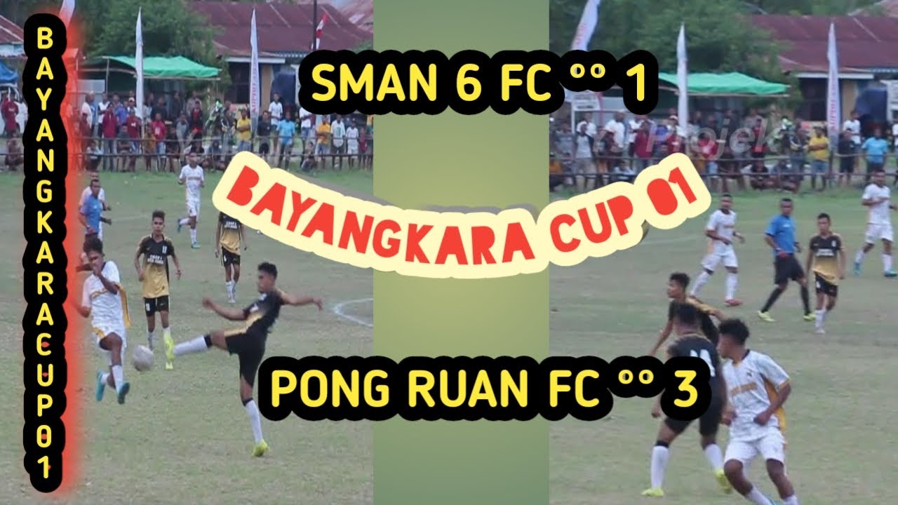 Highlights ❗ ❗SMAN 6 FC vs PONG RUAN FC