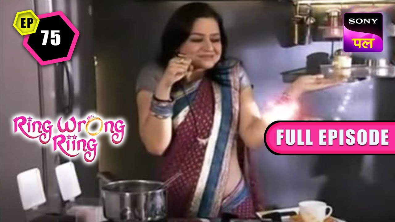 Mansi ने बनाई जादूई चाय | Ring Wrong Riing - Ep 75 - FE | 7 Nov 2022