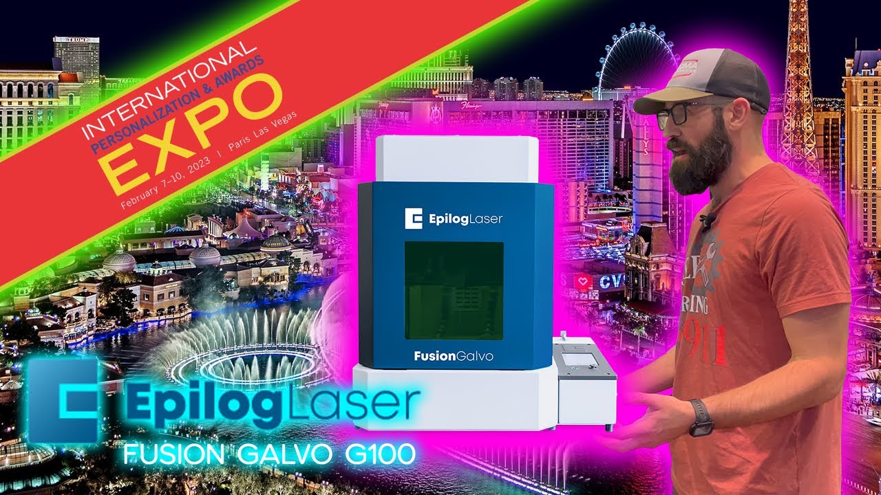 Let's Go  Meet Epilog Laser And The NEW Epilog Fusion Galvo G100 Fiber Laser