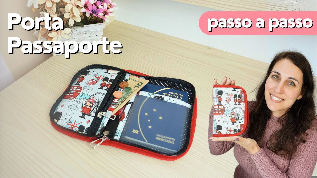 PORTA PASSAPORTE em tecido | Tutorial com dicas de costura