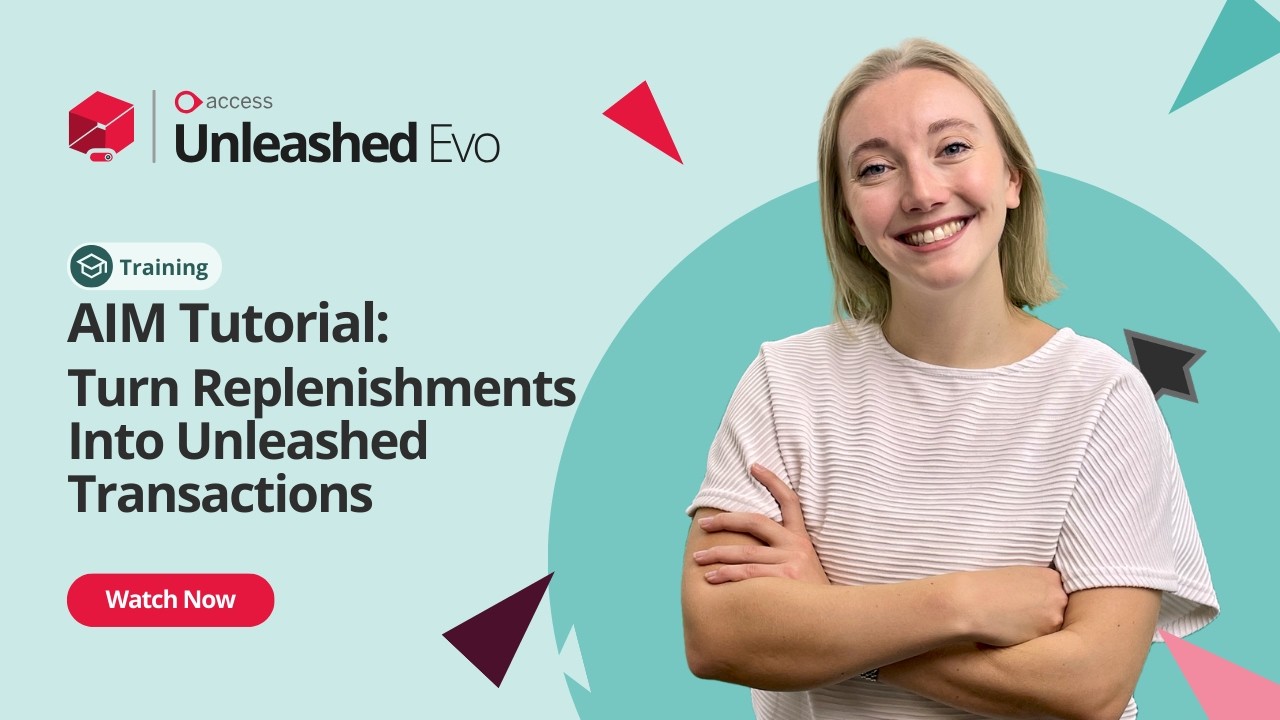 AIM Tutorial: Turn Replenishments Into Unleashed Transactions| Inventory Management Training Academy