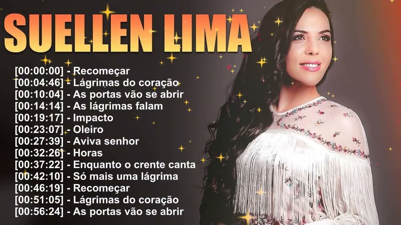 Suellen Lima – Canções que renovam a fé e inspiram esperança – Playlist completa de louvor