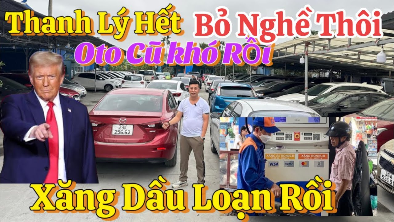 Thanh Lý Hết - Khủng Hoảng Rồi - Kinh Tế Loạn Rồi - Bỏ Nghề Thôi - Oto Vỡ Trận 0816662386-0976227726