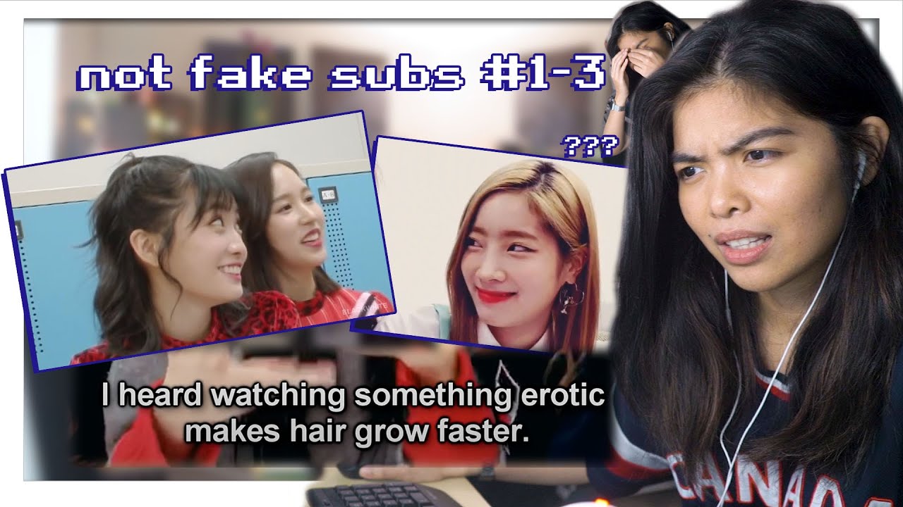 things twice say that seem like fake subs #1-3 [reaction]