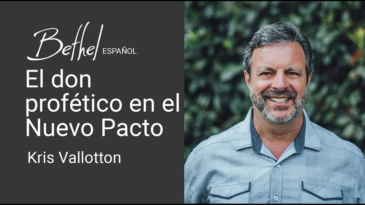 23 JUL 2023 | Kris Vallotton | El don profético en el Nuevo Pacto