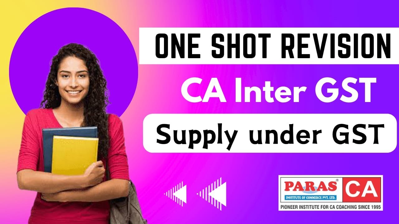 GST Revision | Supply Under GST I MAY 2024 Attempt I Nikhil Sir I  CA Intermediate Revision