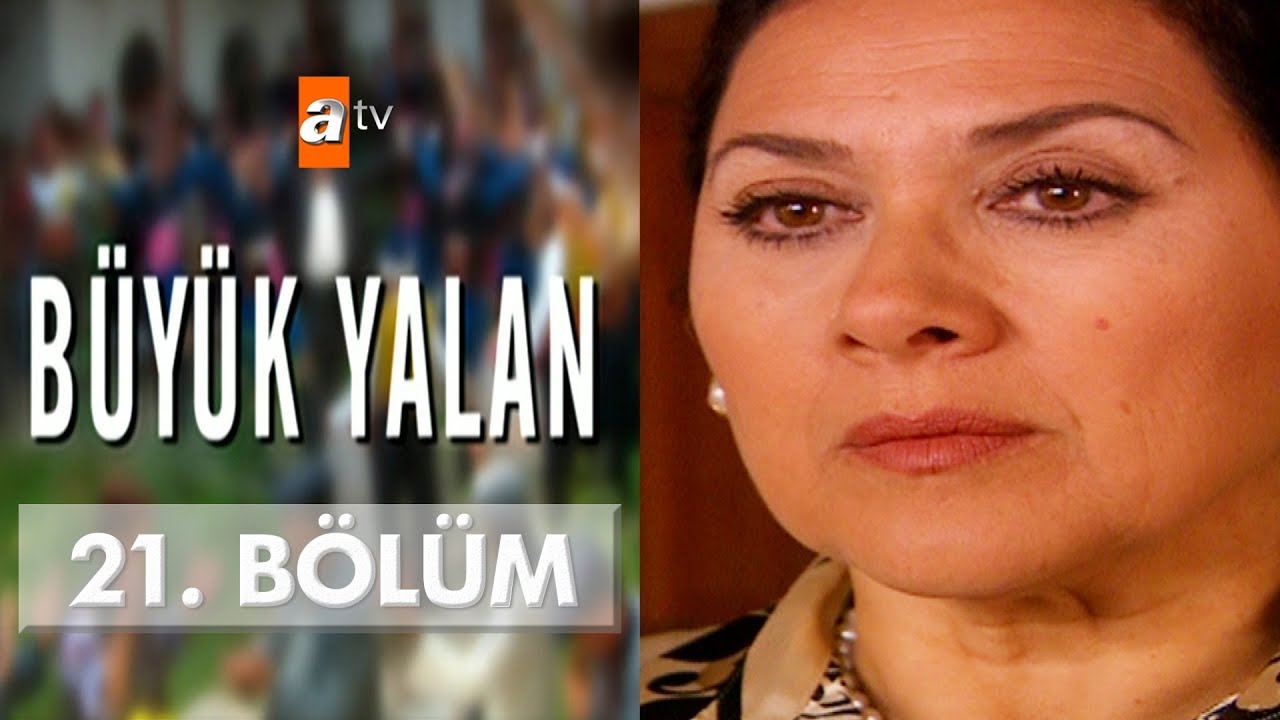 B&uuml;y&uuml;k Yalan 21. B&ouml;l&uuml;m