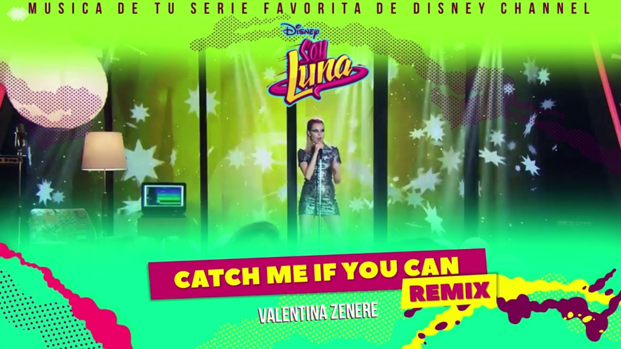 Elenco de Soy Luna - Catch Me If You Can Remix (From 