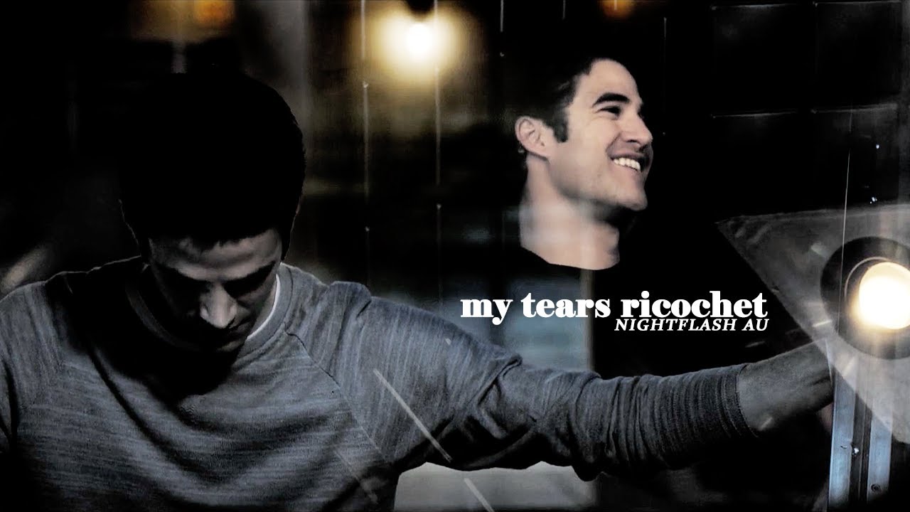 seblaine | nightflash au | my tears ricochet