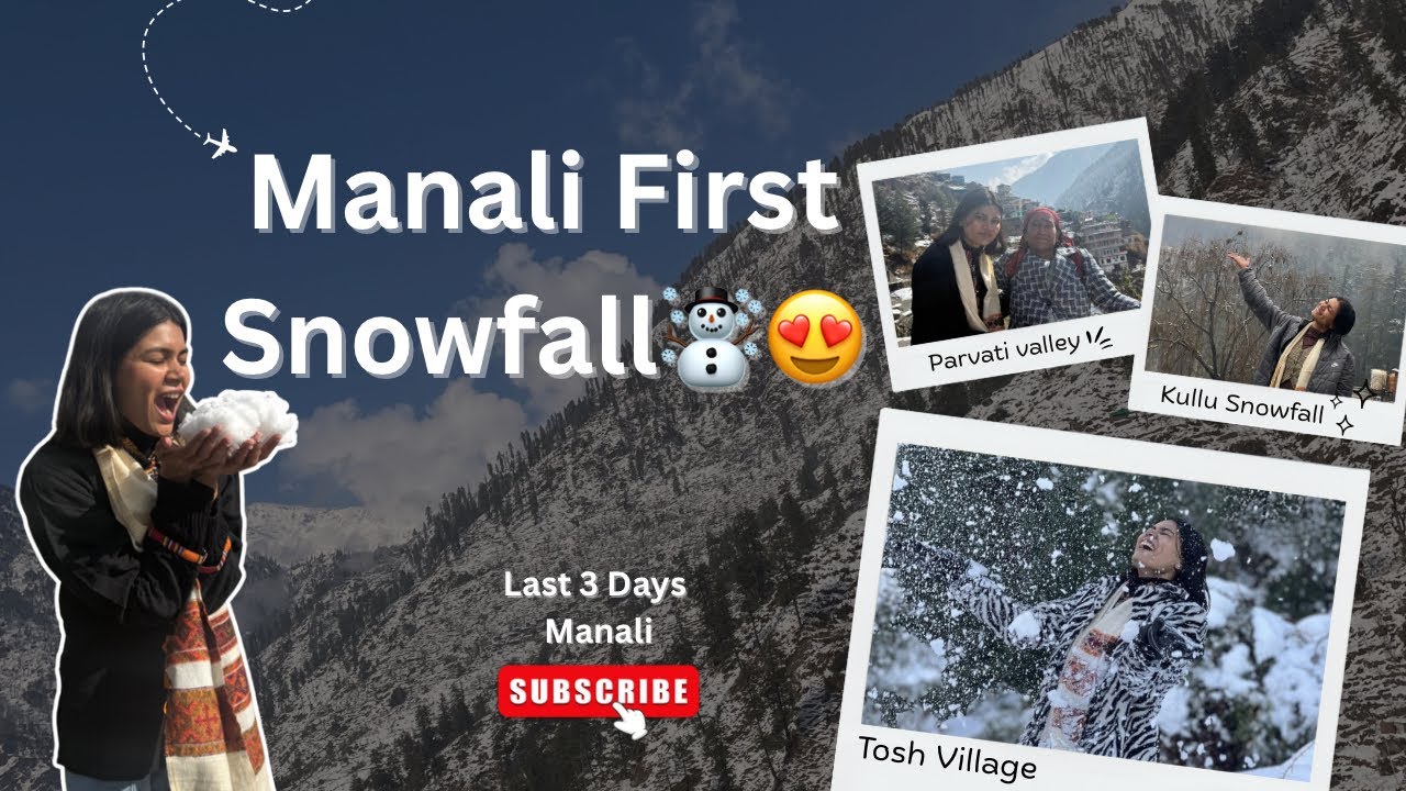 Manali First Snowfall Vlog😍✨| Kasol, Chalal, Bijli Mahadev Trek & Snow Adventure