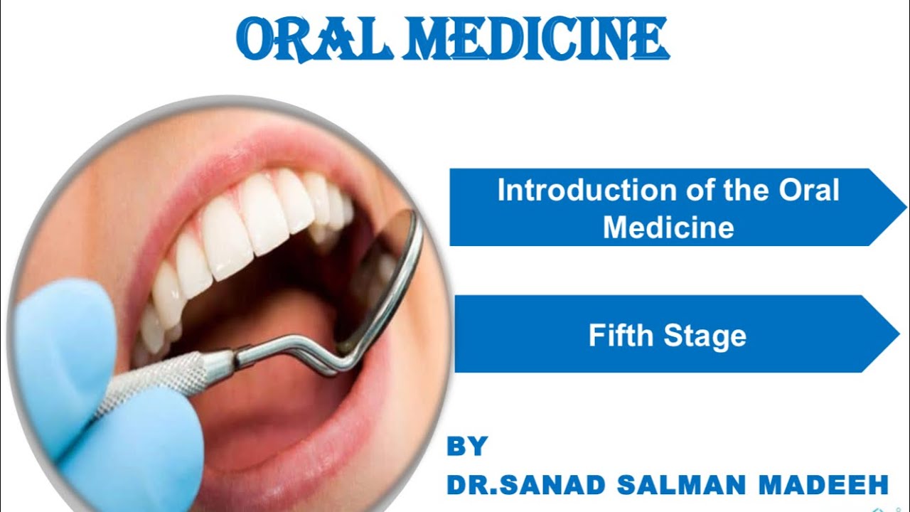 Oral medicine-5-01-Introduction of the oral medicine 