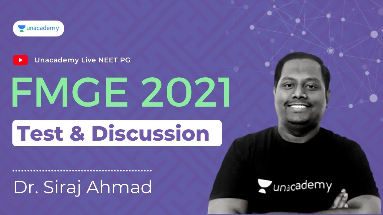 [Focus FMGE] Pharmacology T&D for FMGE 2021 Part 1 | Dr. Siraj Ahmad