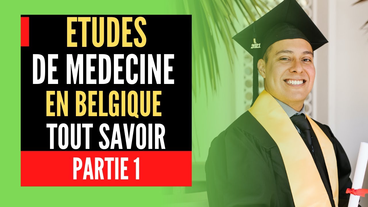 Études de Médecine en Belgique [Partie 1/2]: Pour les Étrangers, les Belges et les Européens