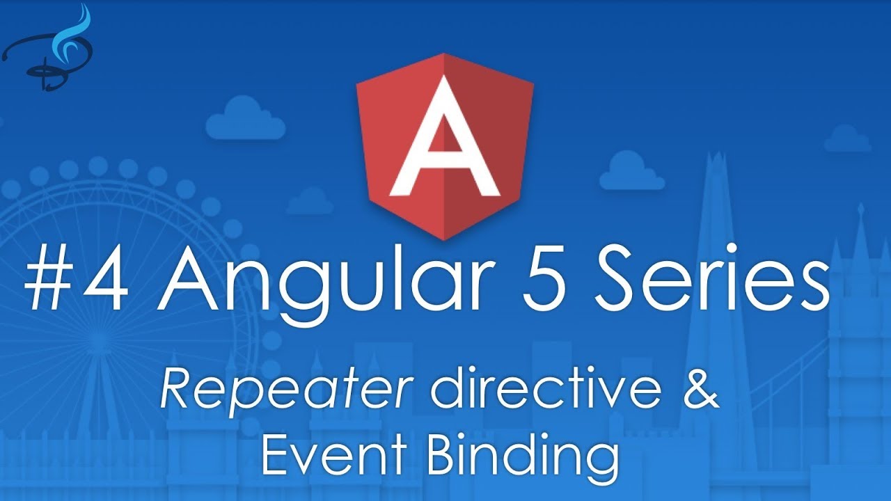 Angular 5 Tutorials From Scratch | Repeater Directive & Event Binding #4