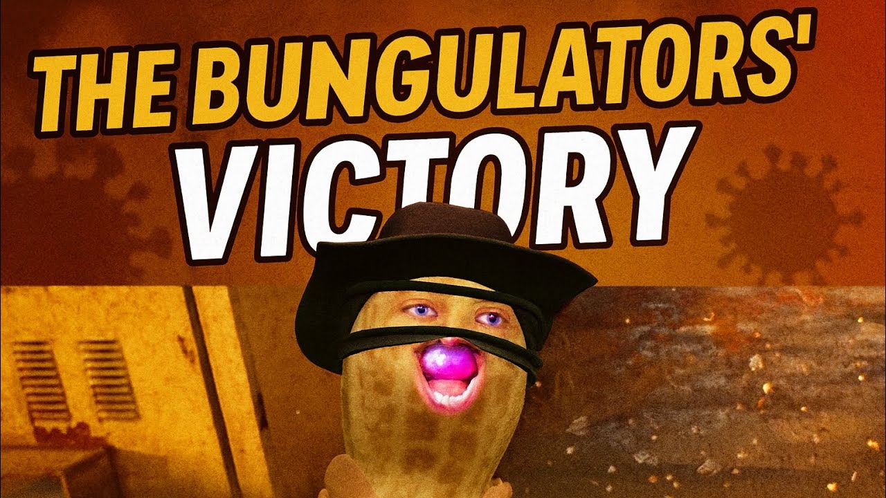The Bungulators’ Victory | @TheBurntPeanut @HutchMF 