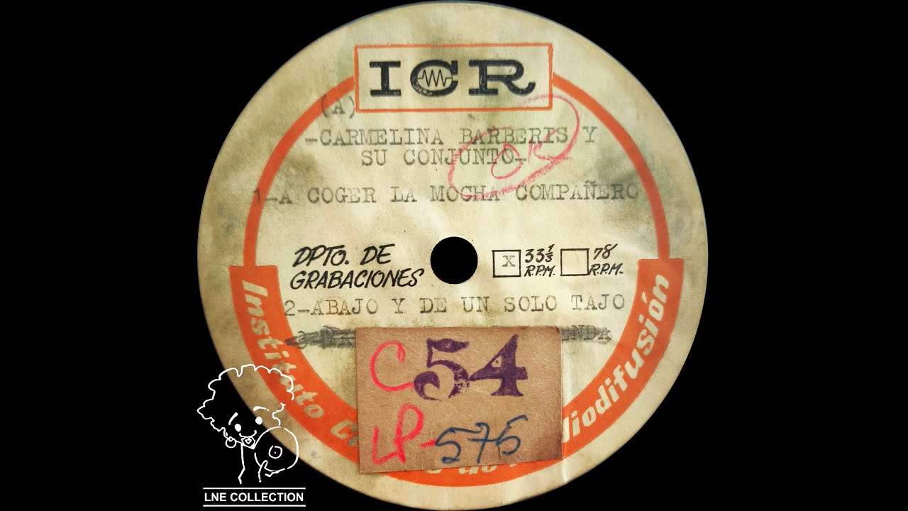 ✮ Carmelina Barberis y su conjunto ✮ - A coger la mocha compañero