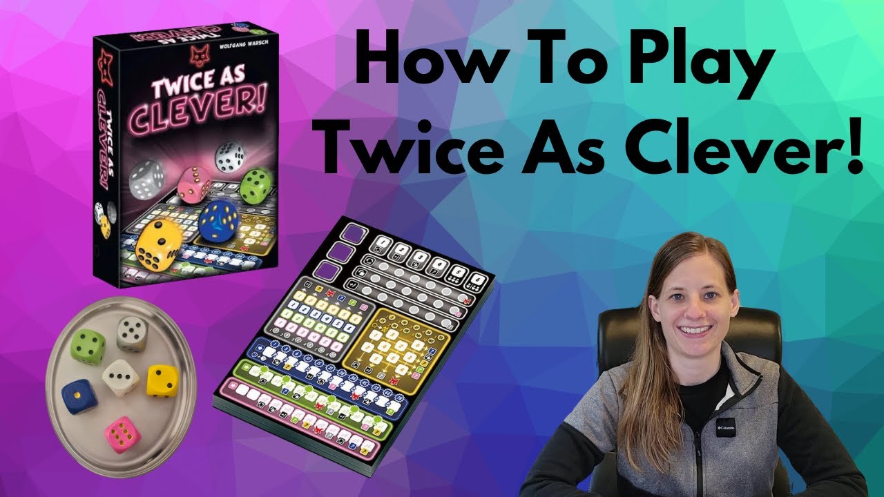 How To Play Twice As Clever! (Part 2 of the Clever Series)