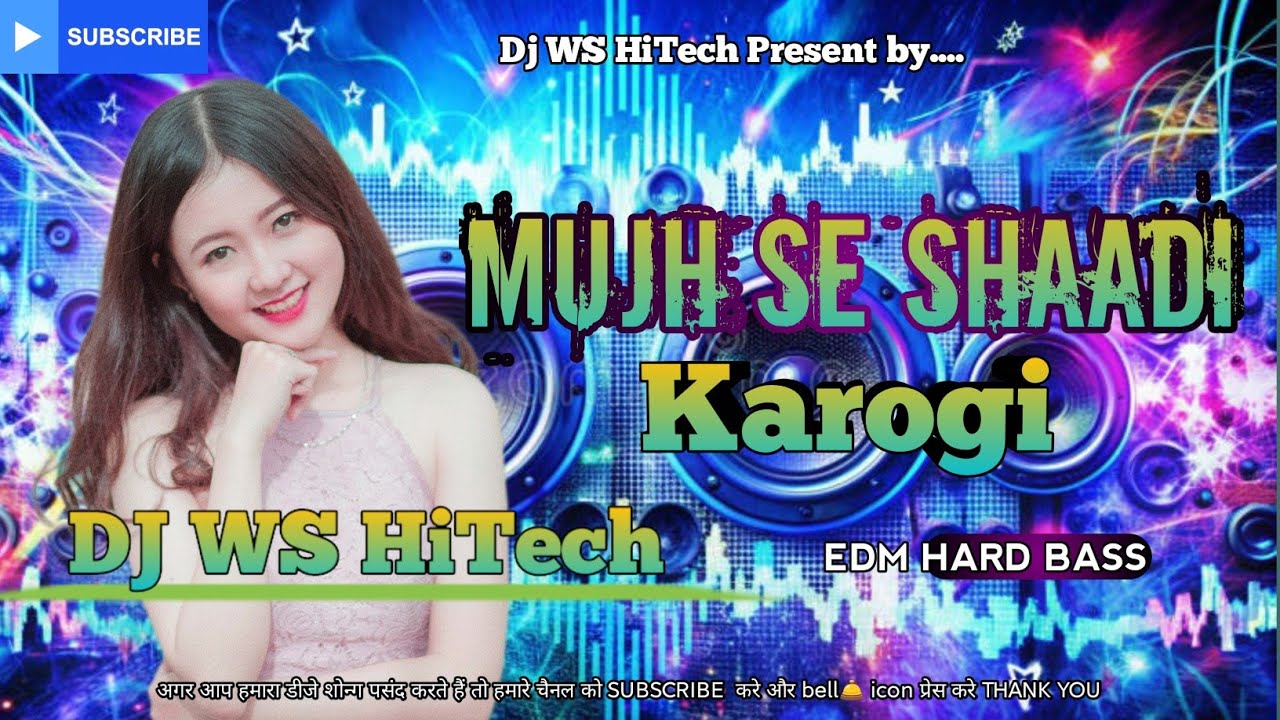 Mujhse Shaadi Karogi Dj Remix || #hindidjsong || Dj Gana 2026 | Dj Bollywood Song || Edm Remix ||