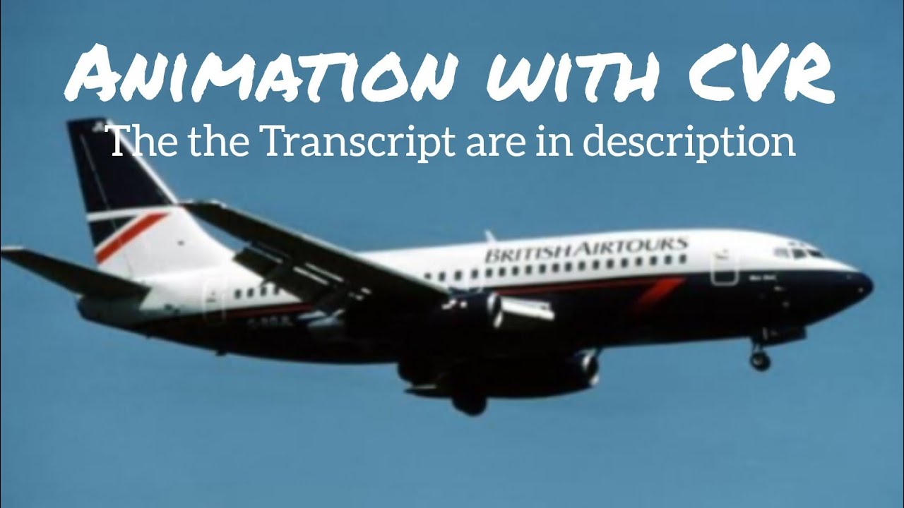 British Airtours Flight 28M / 328 Incident || Animation with CVR. (Subtitles/CC On)