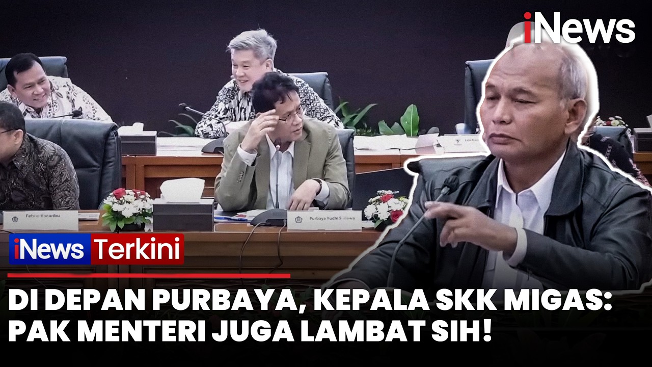 Momen Kepala SKK Migas Skak Menkeu Purbaya: Pak Menteri Juga Lambat Sih! | iNews Terkini