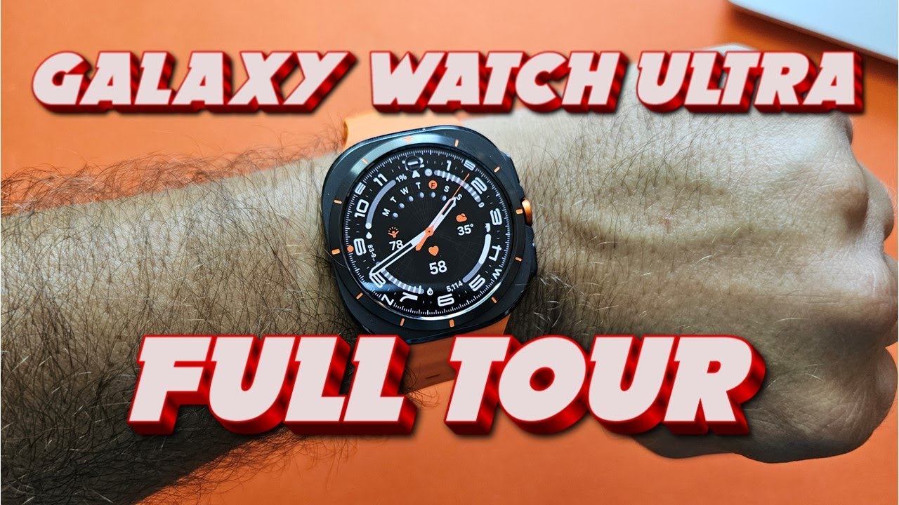 Samsung Galaxy Watch Ultra Full Tour - Tips & Tricks