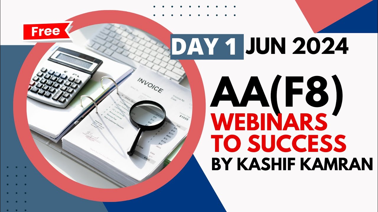 F8(AA) WEBINAR TO SUCCESS BYJUN 24 DAY 1- KASHIF KAMRAN