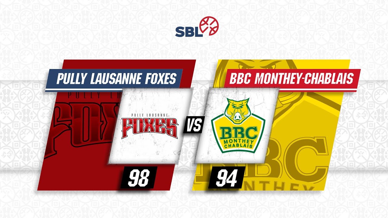 Pully Lausanne Foxes vs. BBC Monthey-Chablais - Game Highlights