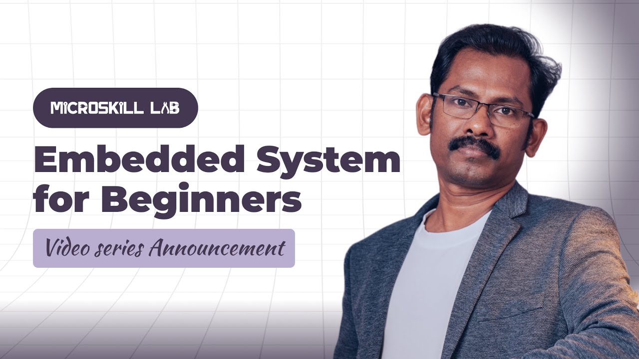 EP02 - Embedded Systems for Beginners | Complete Learning Roadmap | MicroSkill Lab
