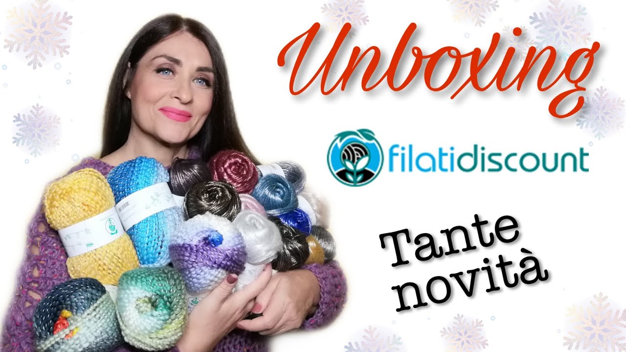 Unboxing filati discount - tante novità Soffilo e Lollypop