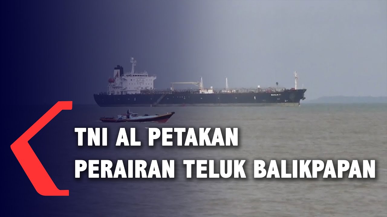 TNI AL Petakan Perairan Teluk Balikpapan