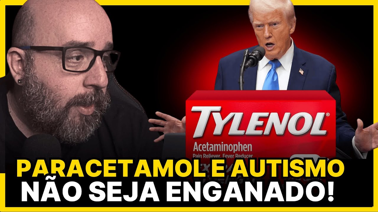 PARACETAMOL E AUTISMO | TRUMP MENTE!