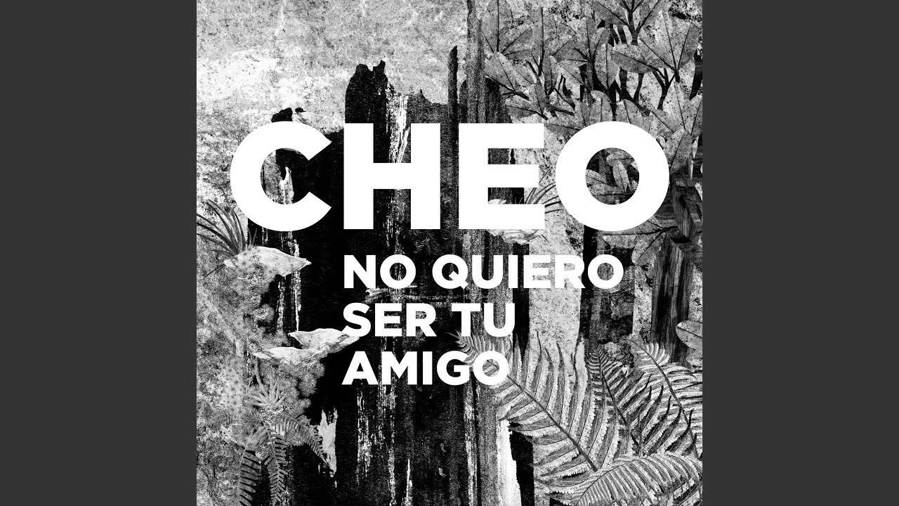 No Quiero Ser Tu Amigo