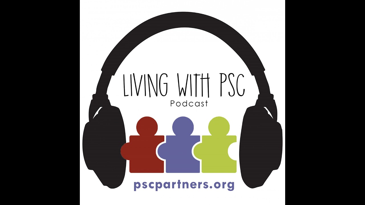 Living With PSC Episode 1 - Ricky Safer: A Patient's Perspective