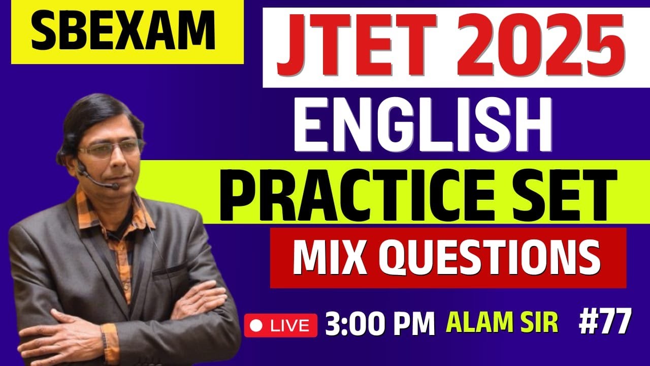 JTET 2024 ENGLISH | Practice Set ( Mixed MCQ) | Model Set | Jharkhand Tet English | Day - 77 |