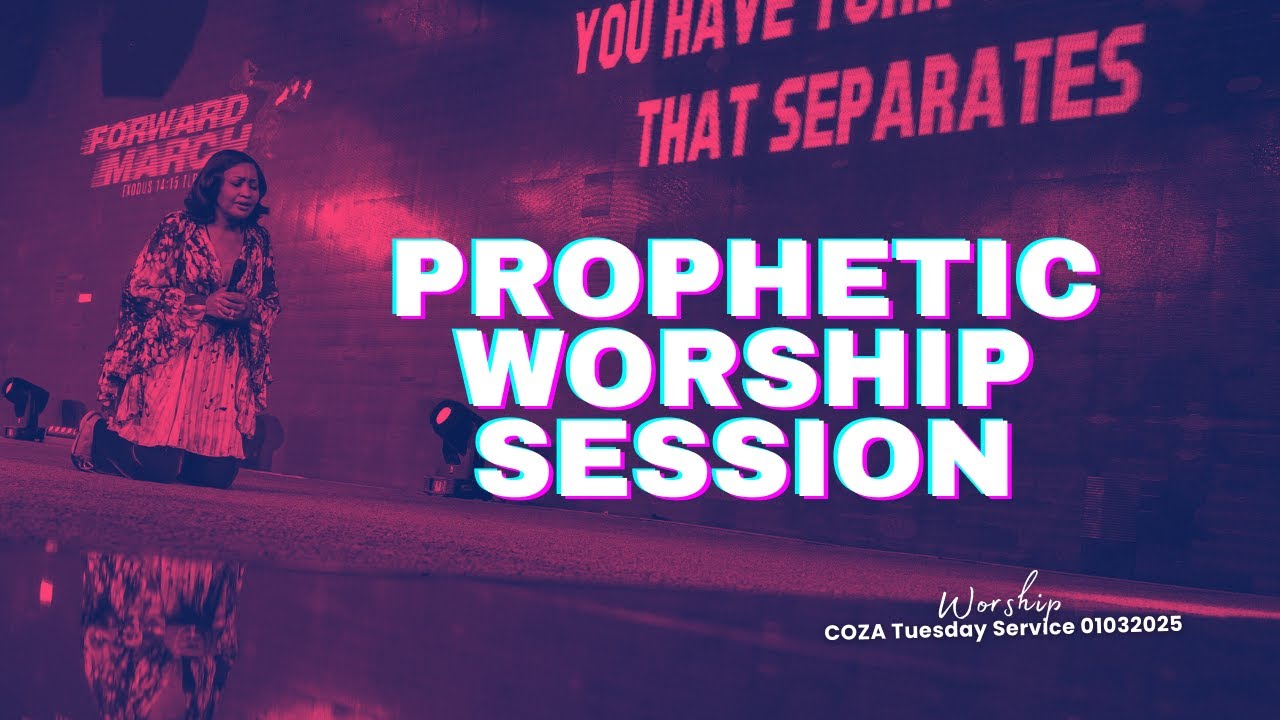 Prophetic Worship Session | Worship Session | @#COZATuesdays 11-03-2025