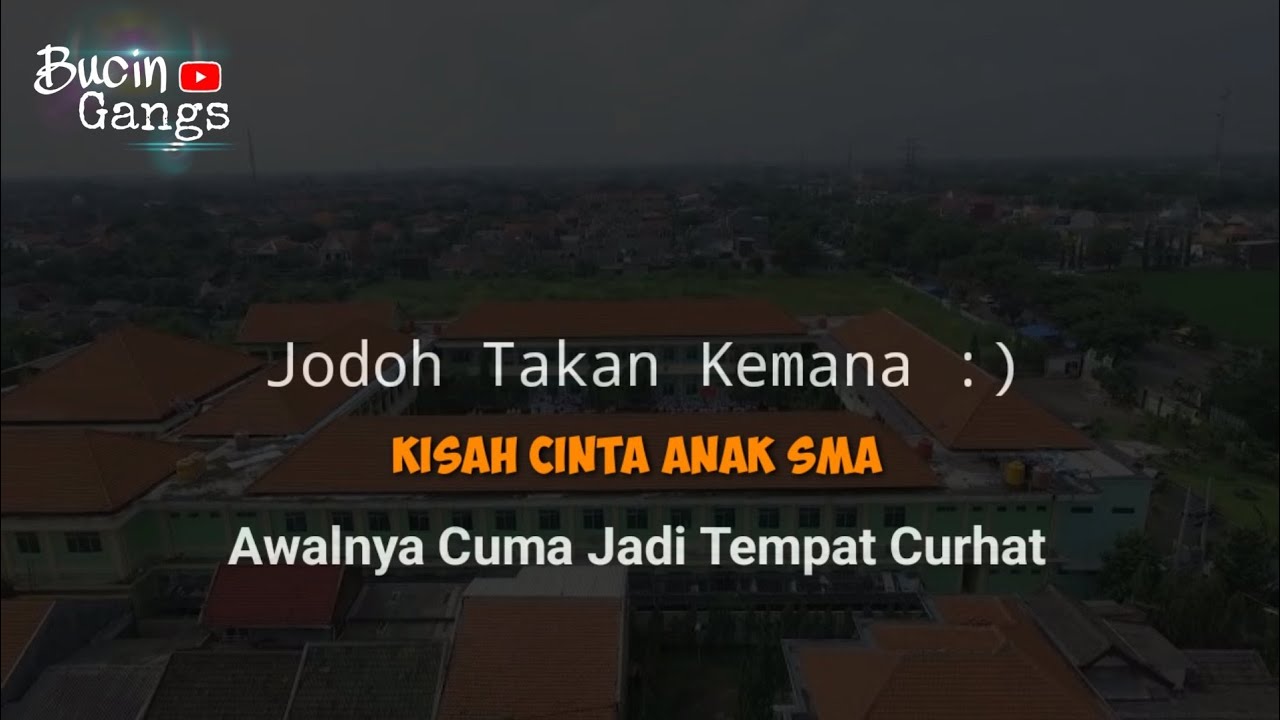 Kisah Cinta Anak SMA Sedih Bikin Baper