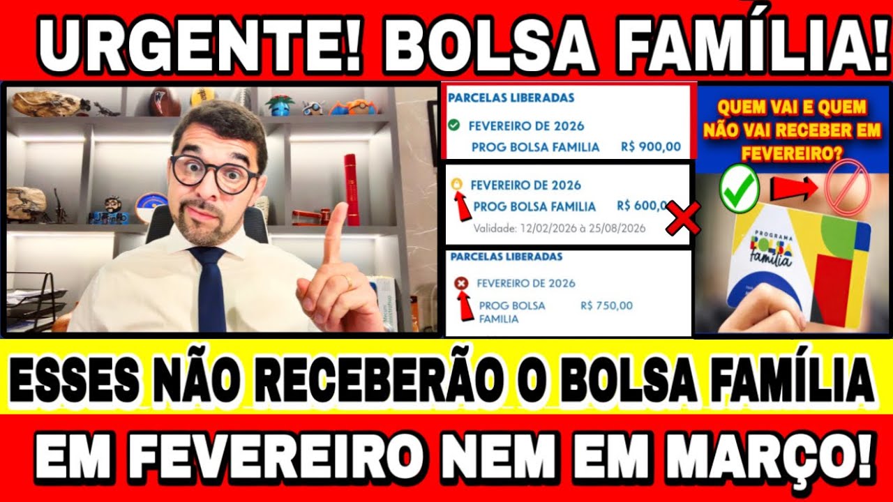 BOLSA FAMÍLIA: ESSAS PESSOAS NÃO VÃO RECEBER EM FEVEREIRO NEM NO MÊS DE MARÇO! VEJA QUEM SÃO! 