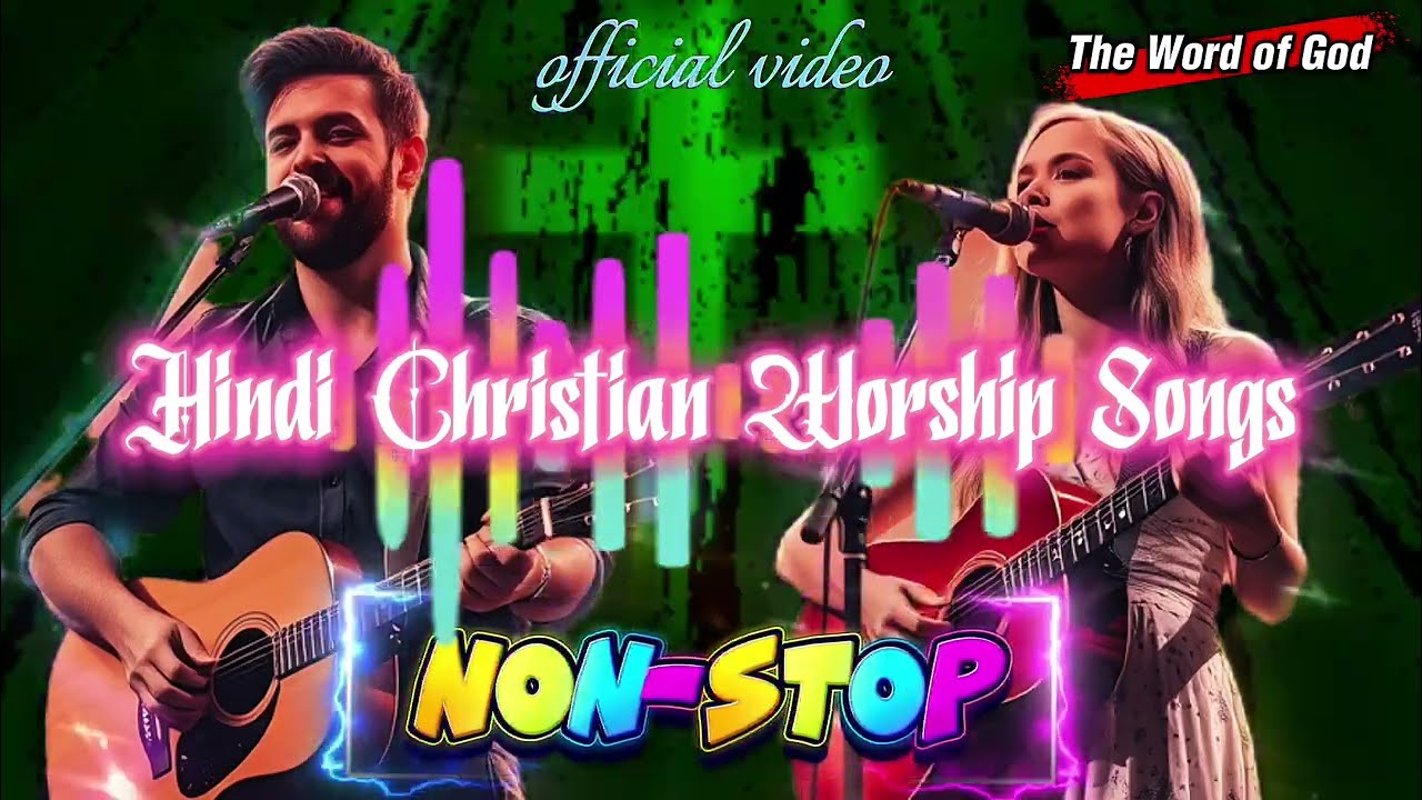 New Hindi Christian Worship Songs | non-stop worship songs 🎼 2025