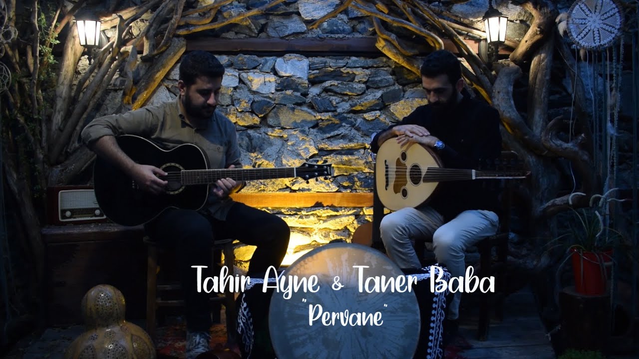 Taner Baba & Tahir Ayne - Pervane