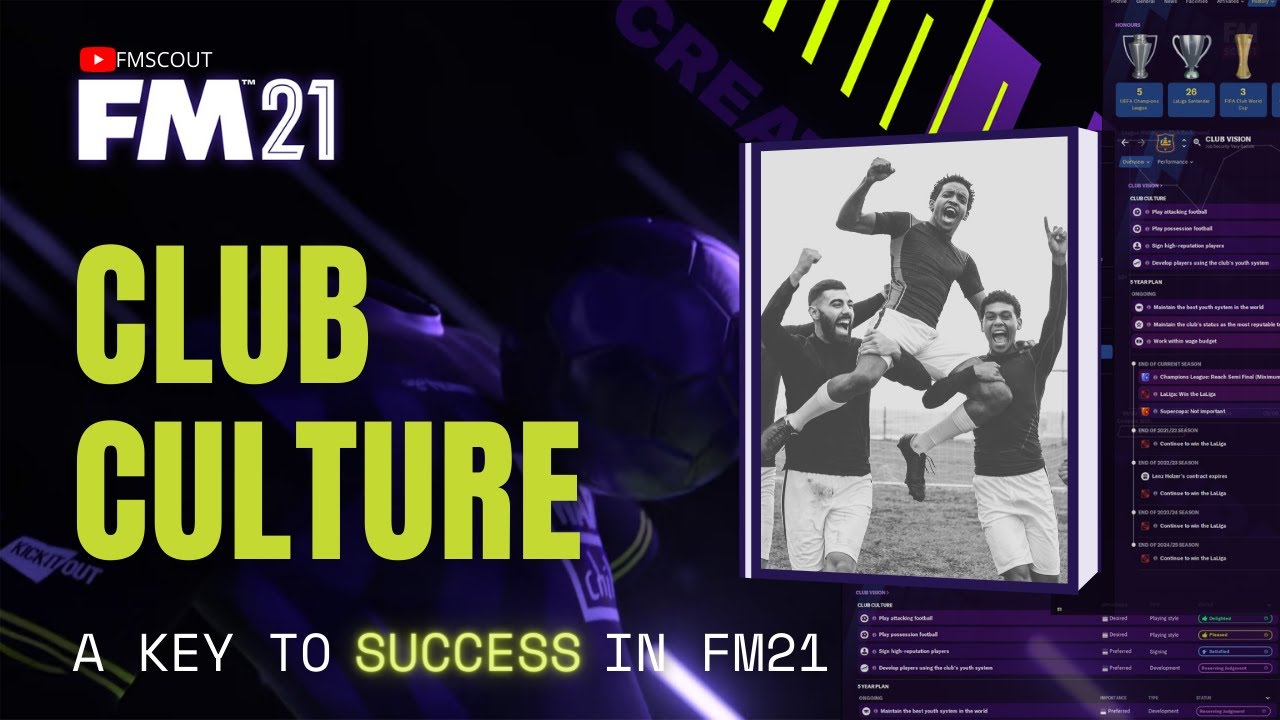 Club Culture Is A Key To SUCCESS In FM21! | Football Manager 2021 Tips and Tricks