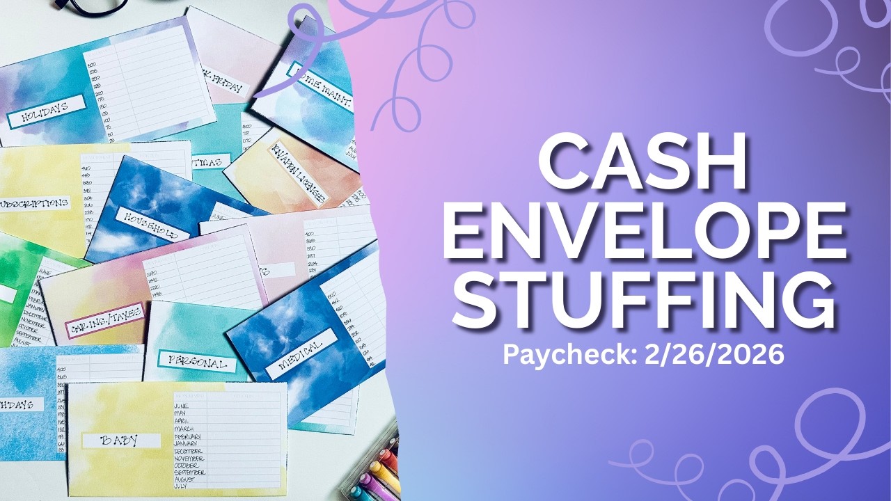 Cash Envelope Stuffing | Paycheck: 2/26/26 | Budget by Paycheck Workbook | The Budget Mom