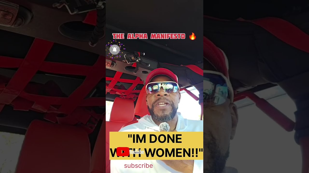I'm Done !! with Woman !!