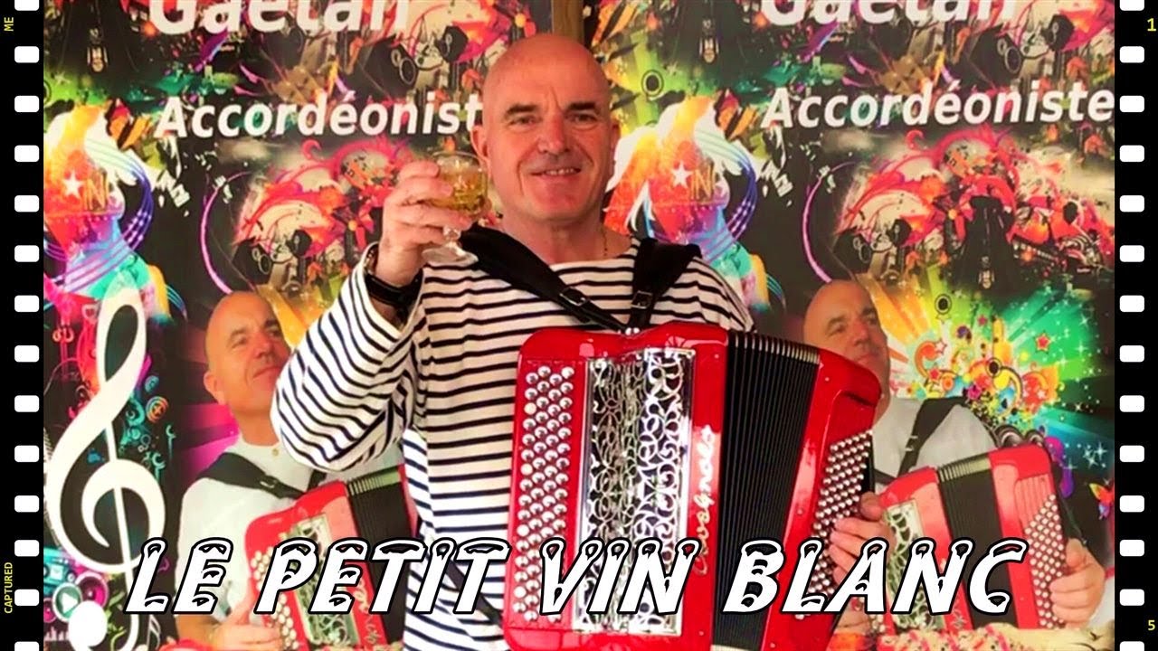 AH ! LE PETIT VIN BLANC  KARAOKE Valse musette vidéo Youtube accordeon musette guinguette accordéon