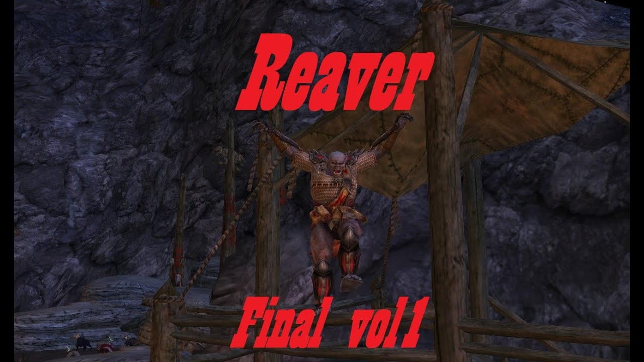 LOTRO Pvmp Evernight, Final reaver I