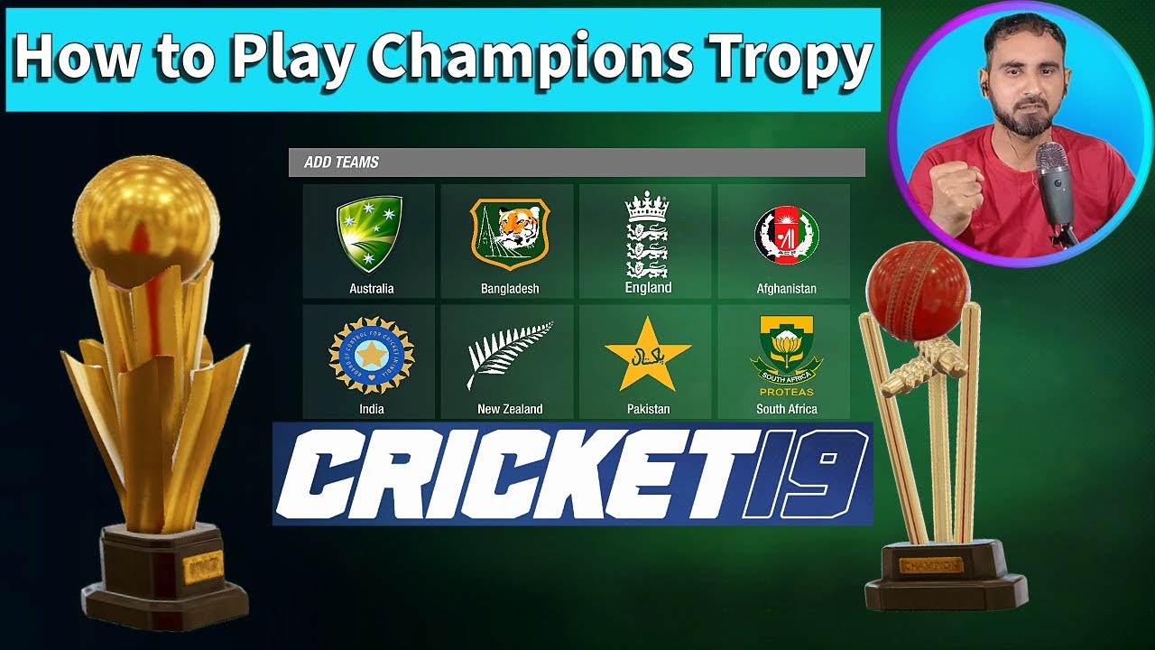 How to Play Champions Trophy in Cricket 19 | How to Create Tournament in Cricket 19
