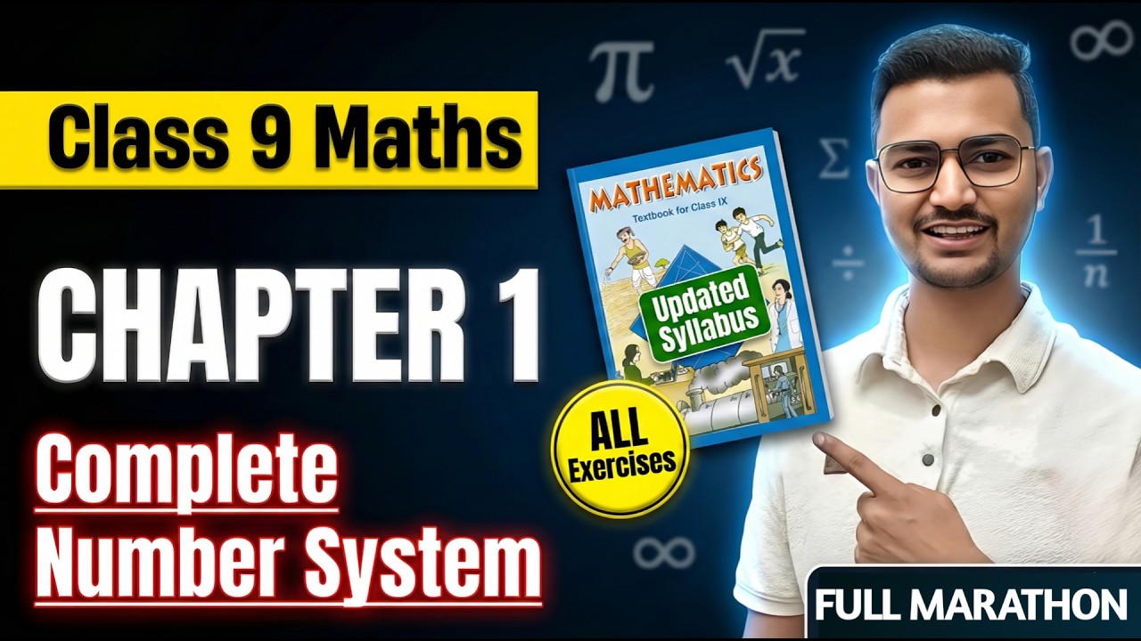 Number Systems Class 9 Full Chapter | Class 9 Maths Chapter 1 One Shot | New NCERT